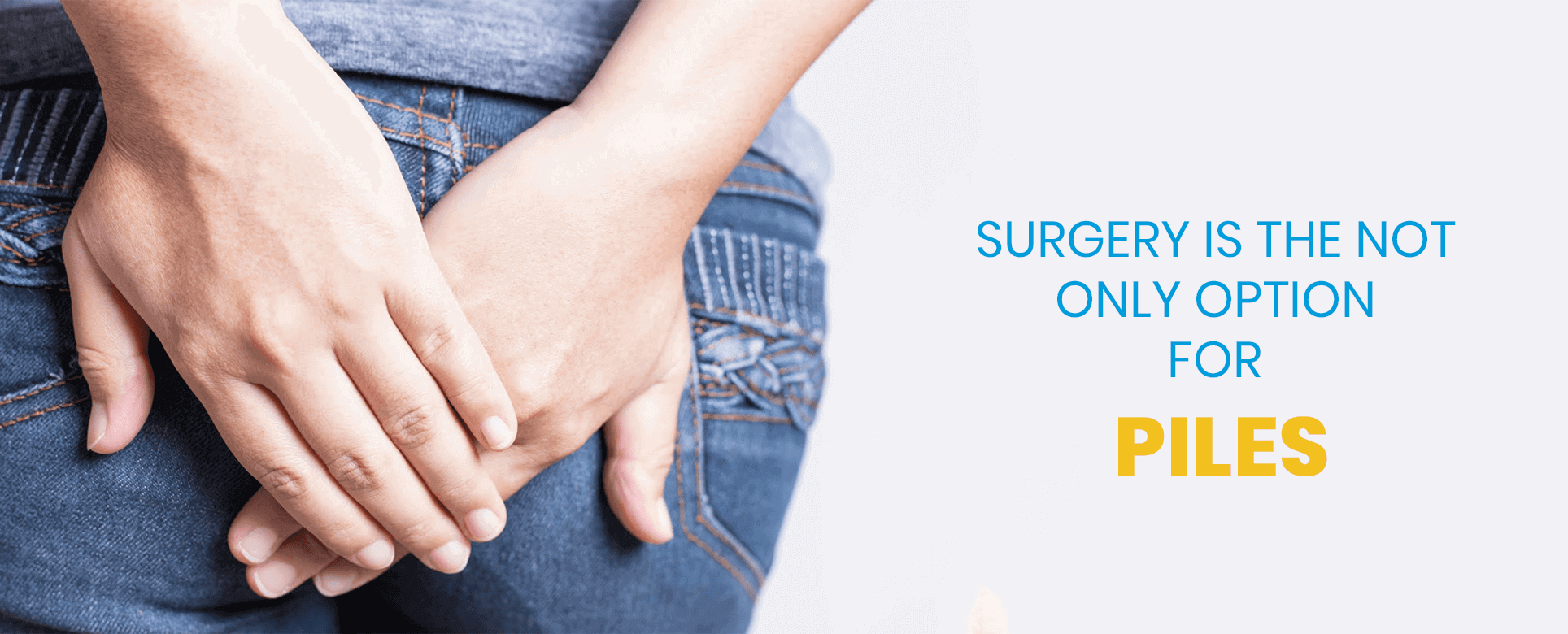 Piles Treatment in Hyderabad Fissure Treatment in Hyderabad Yes